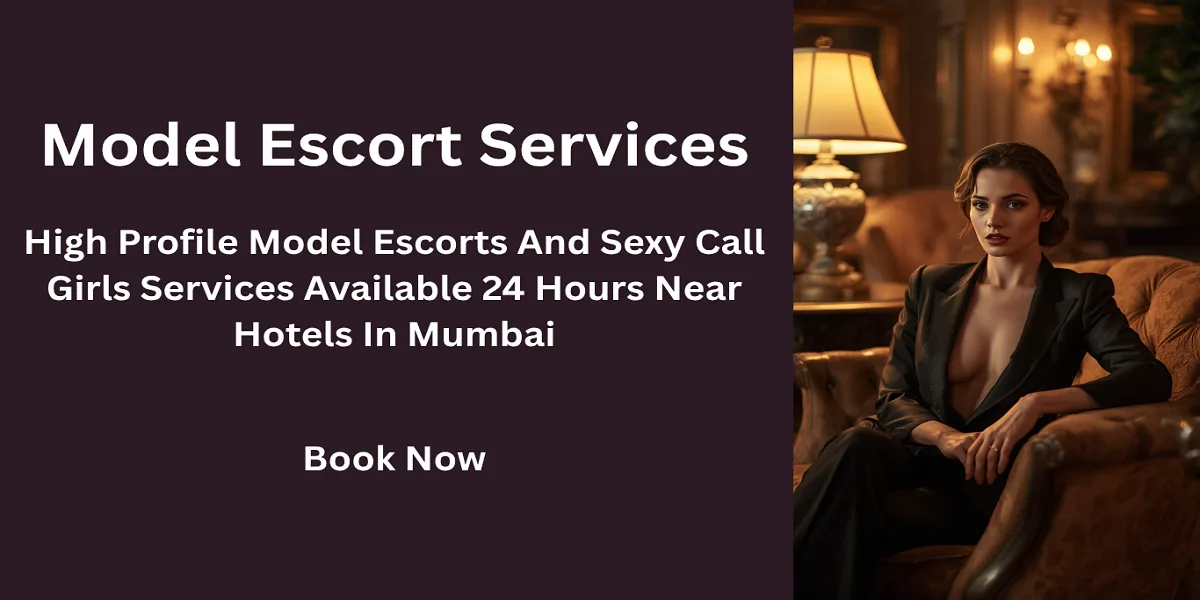 Mumbai Escorts 1 model escort services